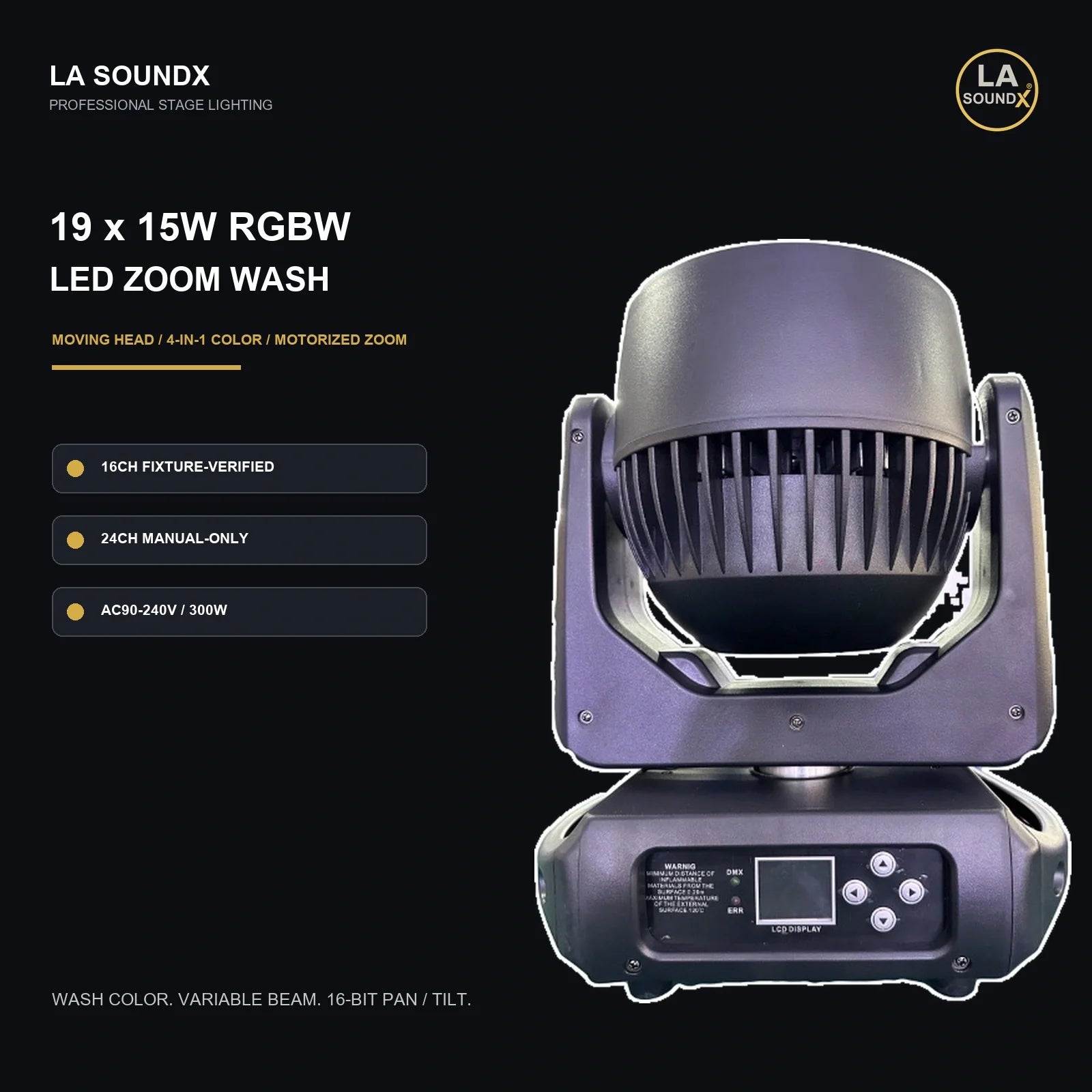 LA SOUNDX 19 x 15W LED Zoom Wash Moving Head product image 02 delivery 026