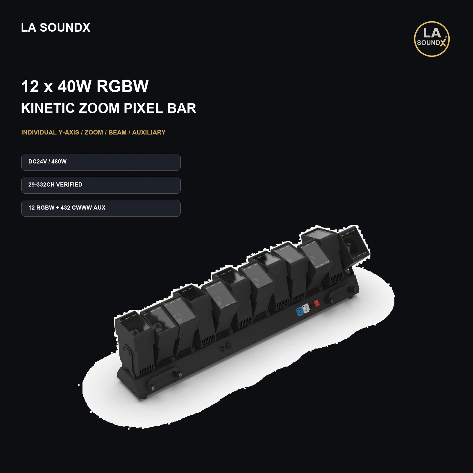 LA SOUNDX 12 x 40W RGBW Kinetic Zoom Pixel Bar product image 02 delivery 032