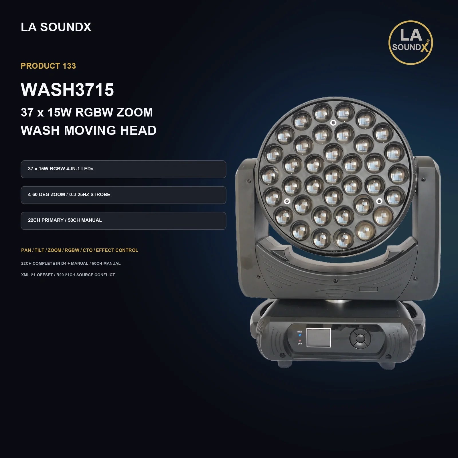 LA SOUNDX WASH3715 37 x 15W RGBW Zoom Wash Moving Head product image 02 delivery 133