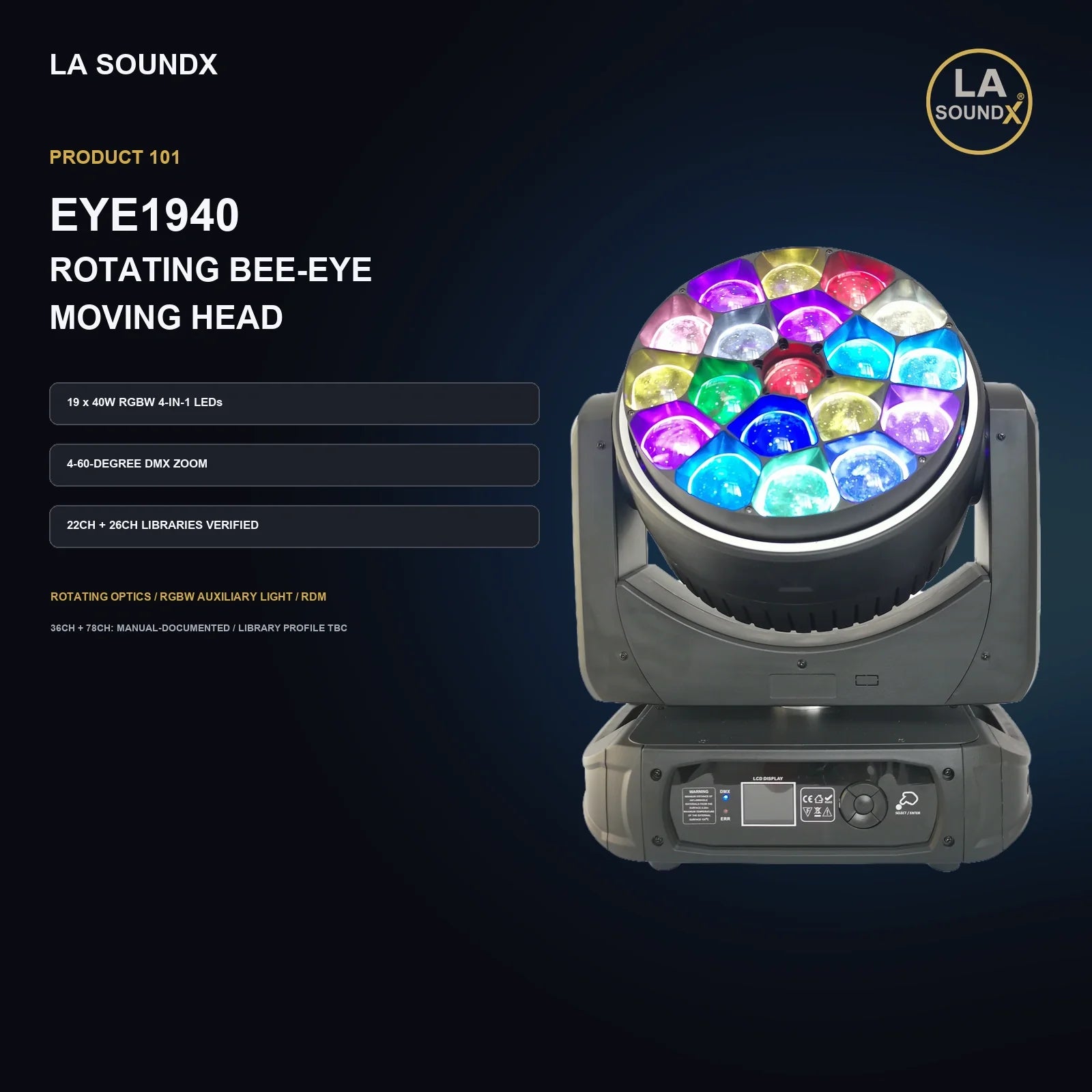 LA SOUNDX EYE1940 19 x 40W RGBW Rotating Bee-Eye Moving Head product image 02 delivery 101
