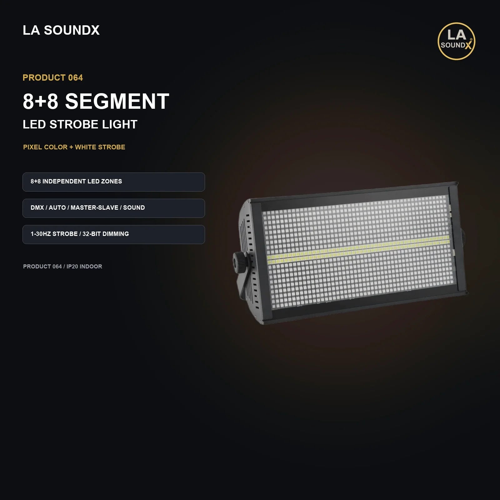 LA SOUNDX 8+8 segment LED strobe light product image 02 delivery 064