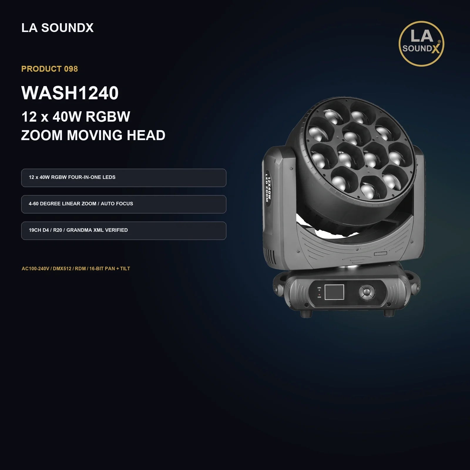 LA SOUNDX WASH1240 12 x 40W RGBW Zoom Moving Head product image 02 delivery 098
