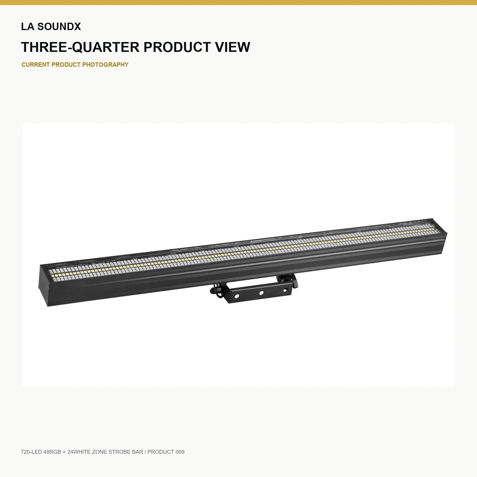 LA SOUNDX 720 LED 48RGB 24White Zone Strobe Bar product image 03 delivery 069