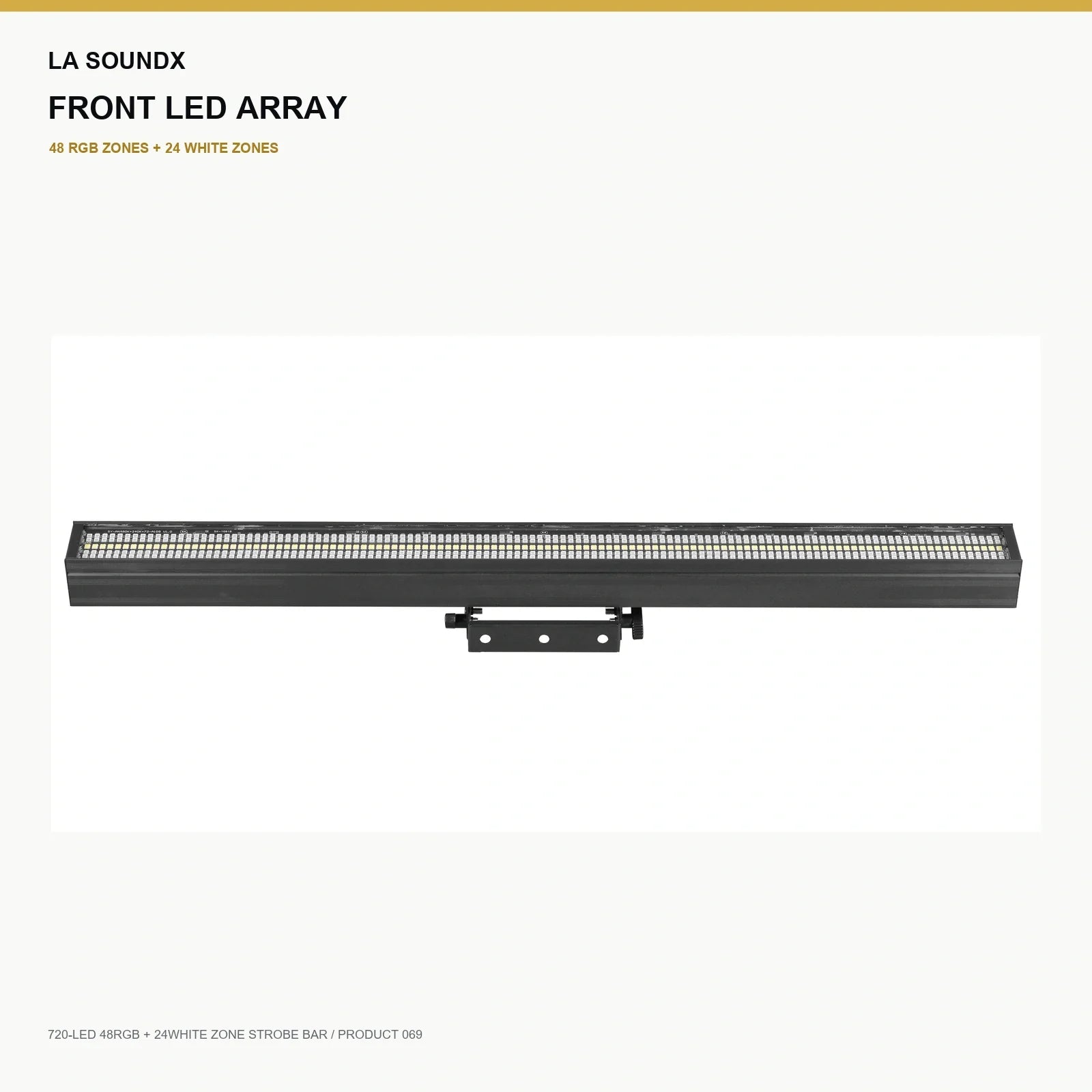 LA SOUNDX 720 LED 48RGB 24White Zone Strobe Bar product image 04 delivery 069