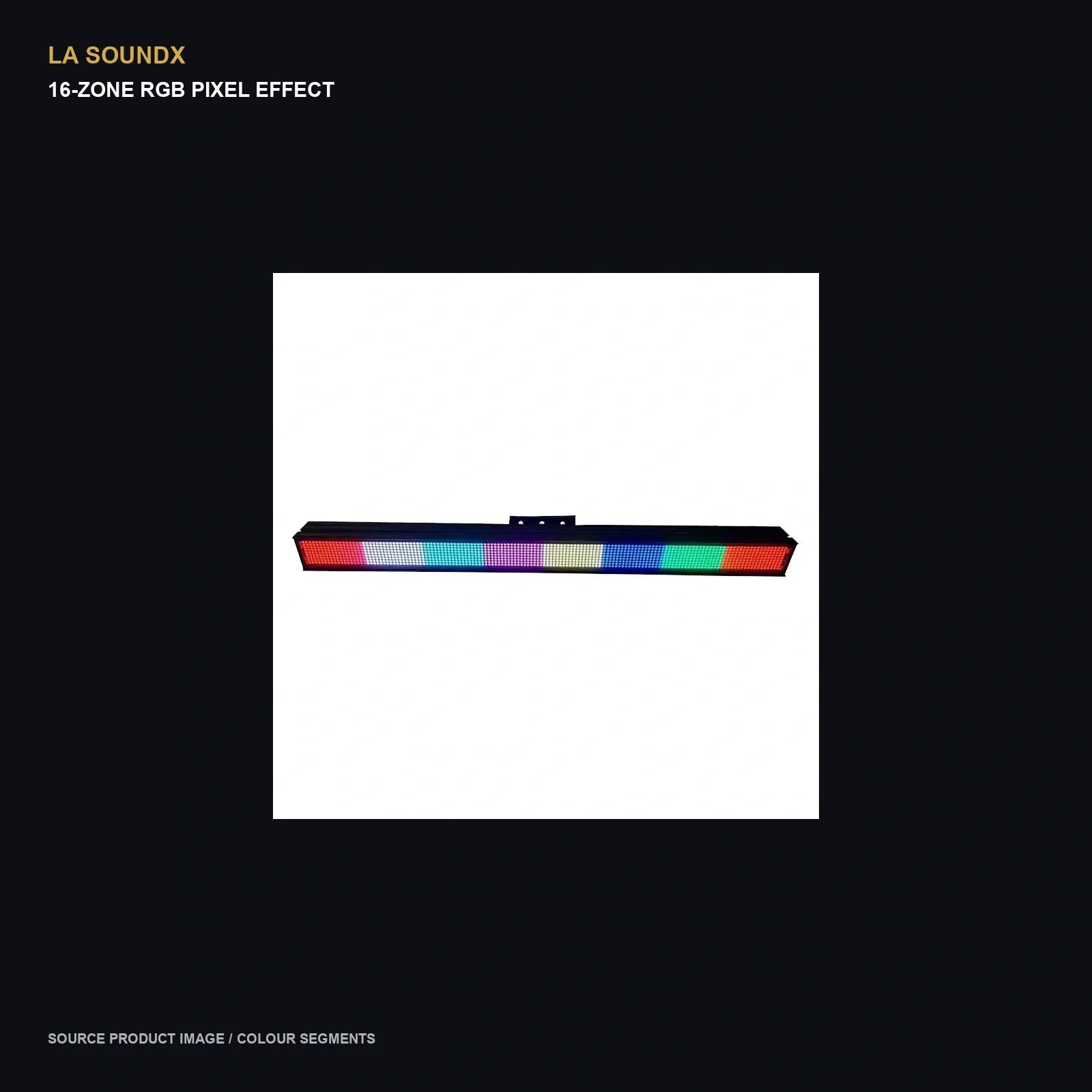 LA SOUNDX 1296-pixel 16-zone RGB strobe bar product image 07 delivery 065