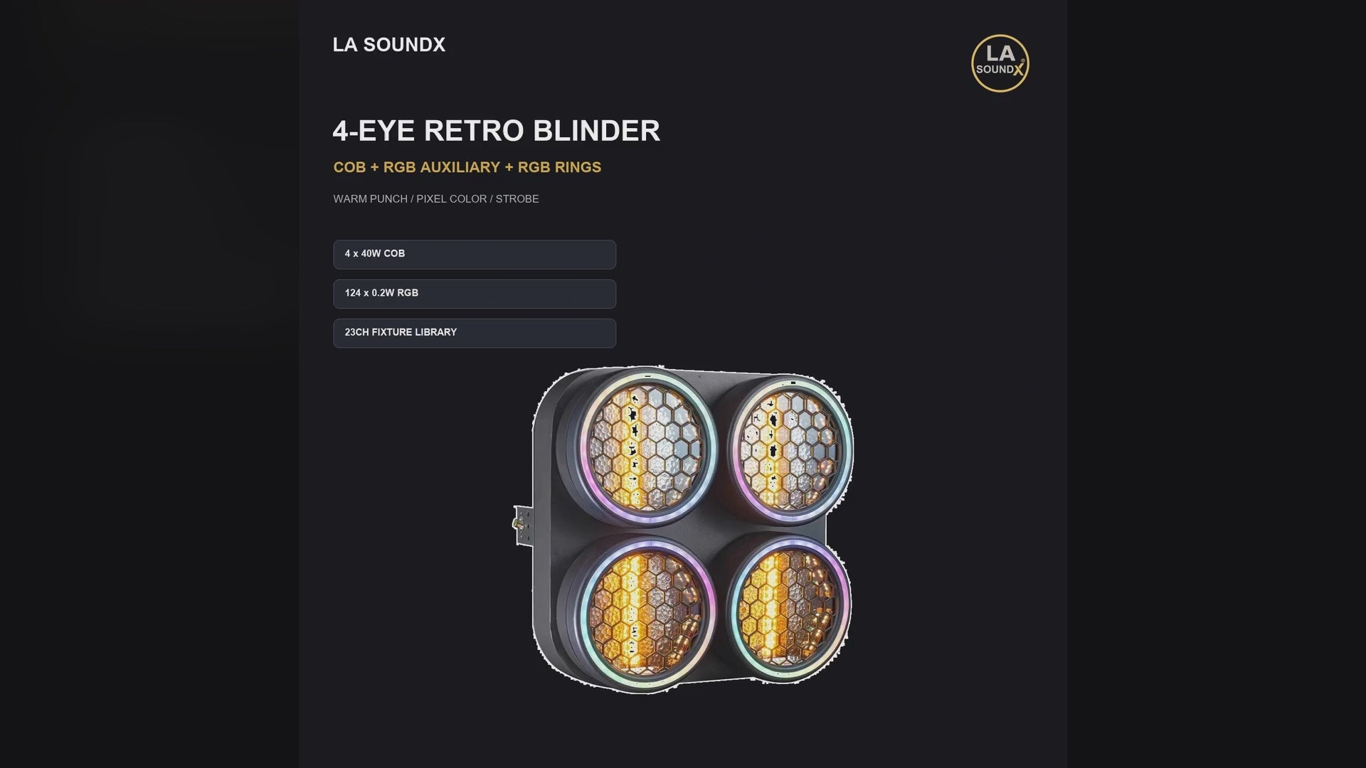 LA SOUNDX Four-eye retro blinder with RGB auxiliary segments and RGB rings product video delivery 042
