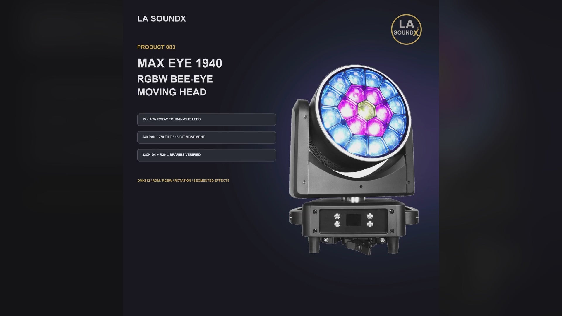 LA SOUNDX Max Eye 1940 19 x 40W RGBW Bee Eye Moving Head product video delivery 083