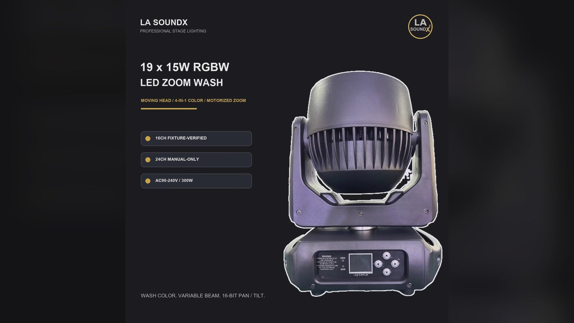 LA SOUNDX 19 x 15W LED Zoom Wash Moving Head product video delivery 026