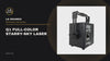 LA SOUNDX Q1 Full Color Starry Sky Laser product video 01 delivery 160
