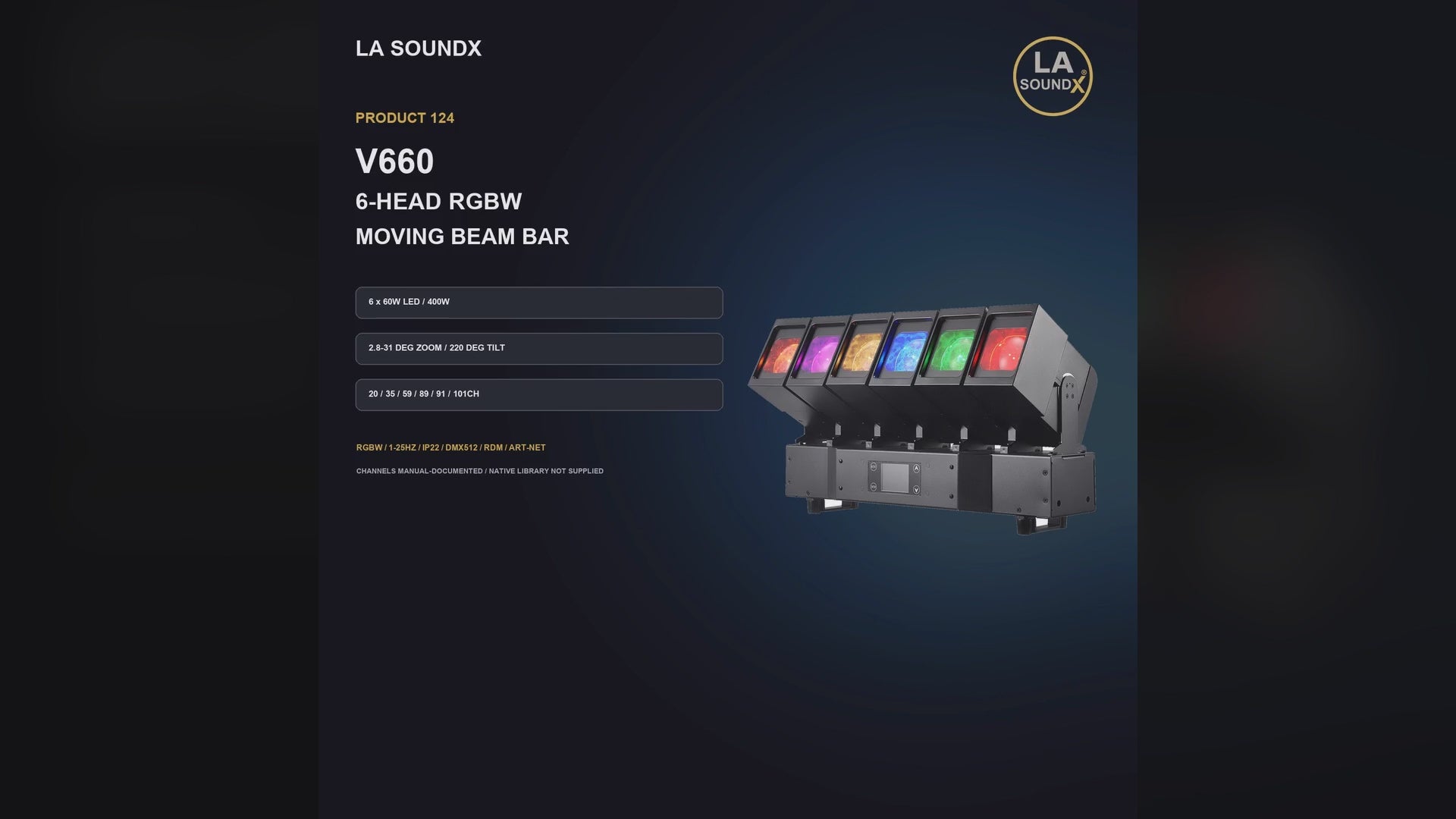 LA SOUNDX V660 6 x 60W RGBW Moving Beam Bar product video delivery 124