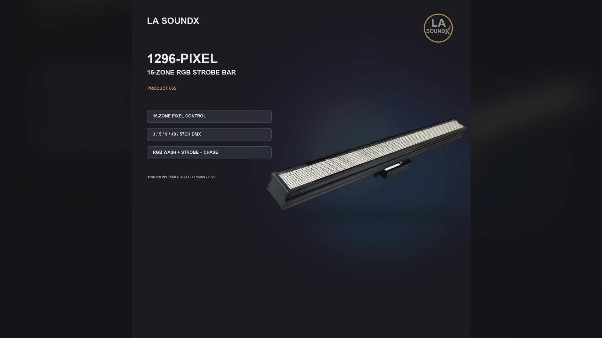 LA SOUNDX 1296-pixel 16-zone RGB strobe bar product video delivery 065