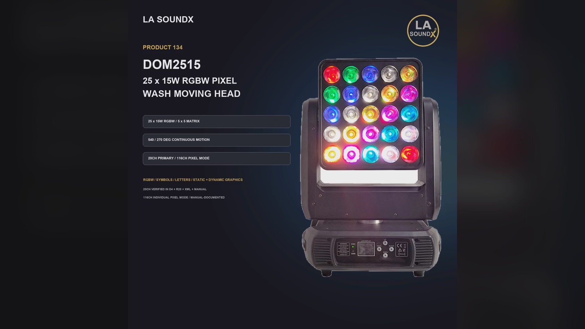 LA SOUNDX DOM2515 25 x 15W RGBW Pixel Wash Moving Head product video 01 delivery 134