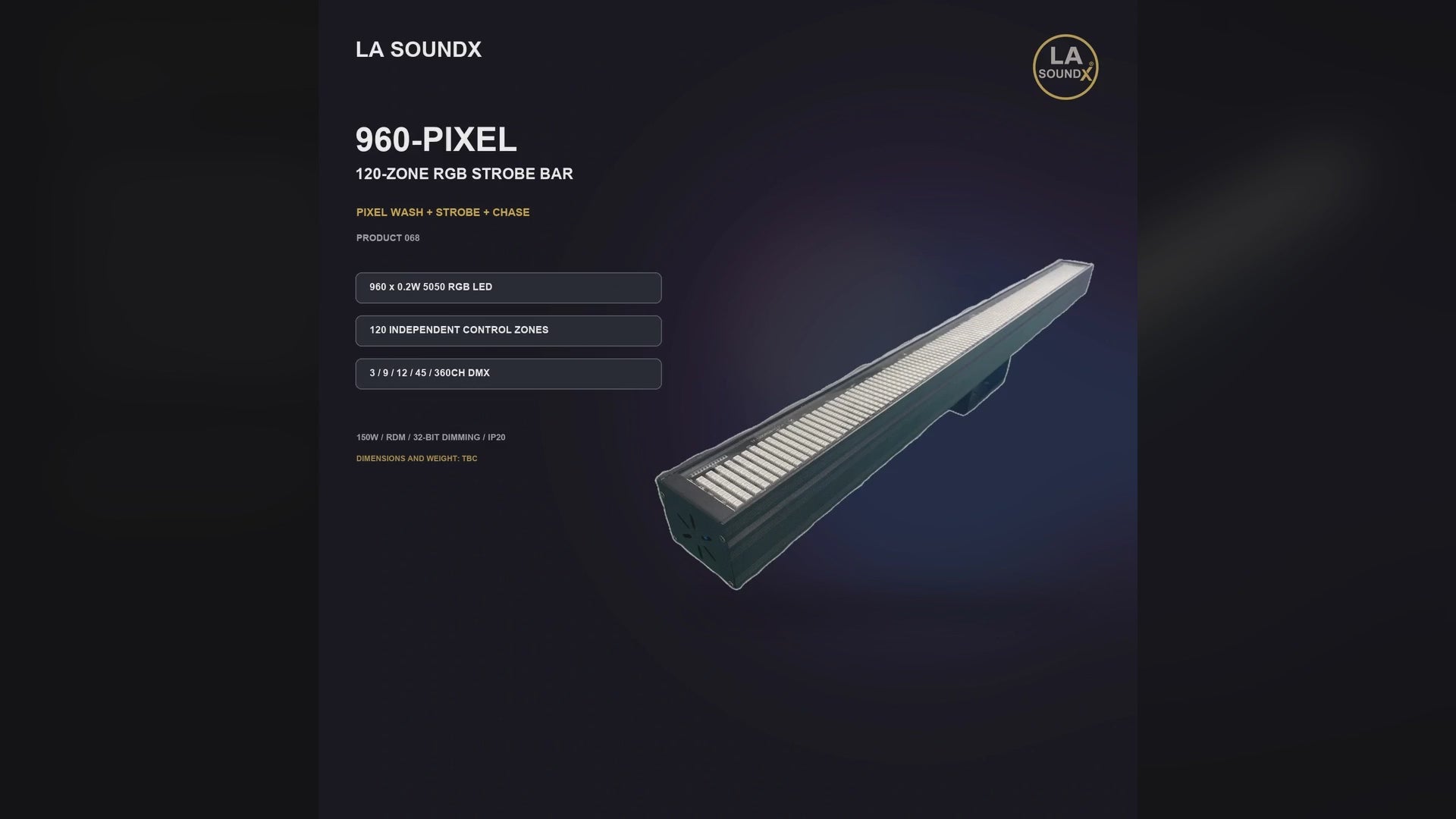 LA SOUNDX 960-pixel 120-zone RGB strobe bar product video delivery 068