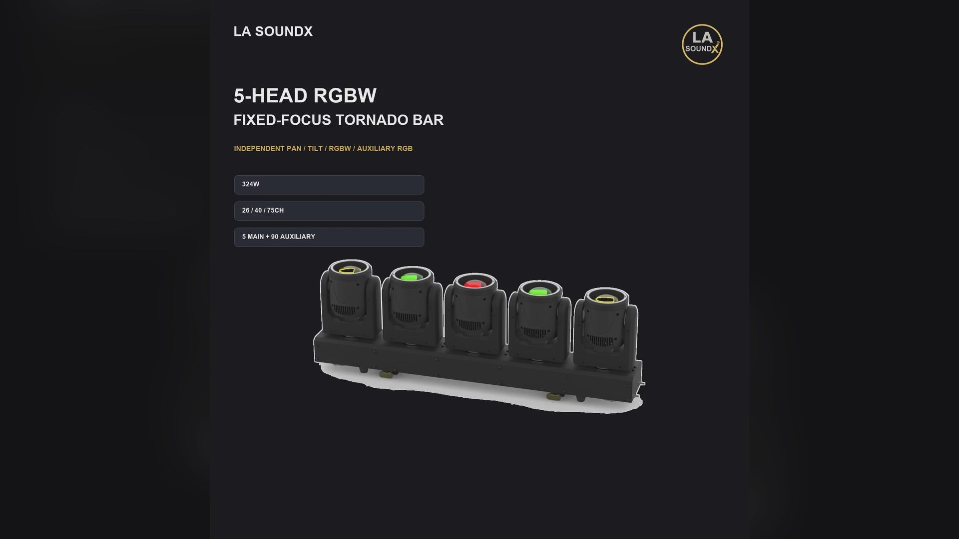 LA SOUNDX 5 x 80W RGBW Fixed-Focus Tornado Moving Bar product video delivery 037