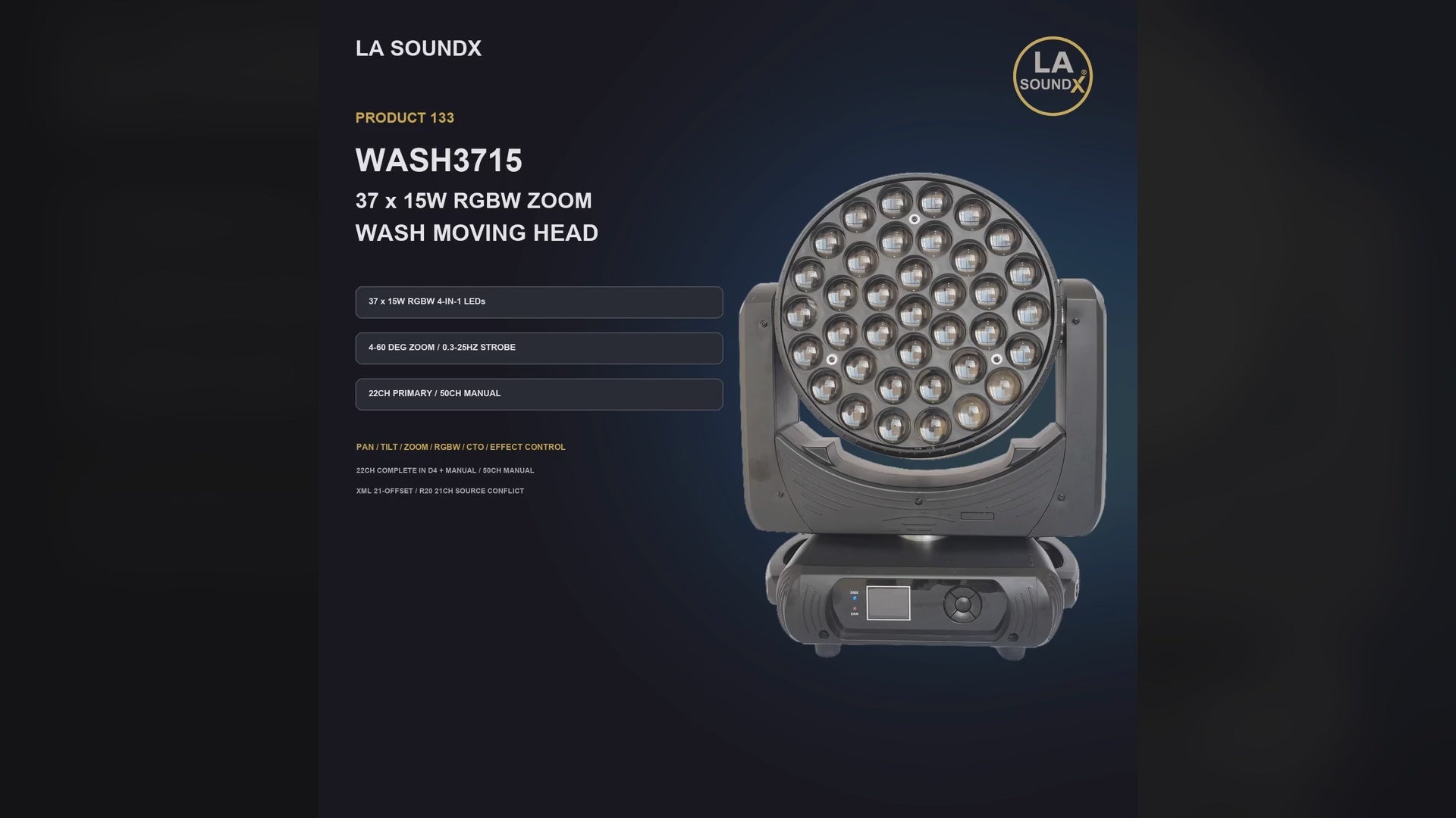 LA SOUNDX WASH3715 37 x 15W RGBW Zoom Wash Moving Head product video 01 delivery 133