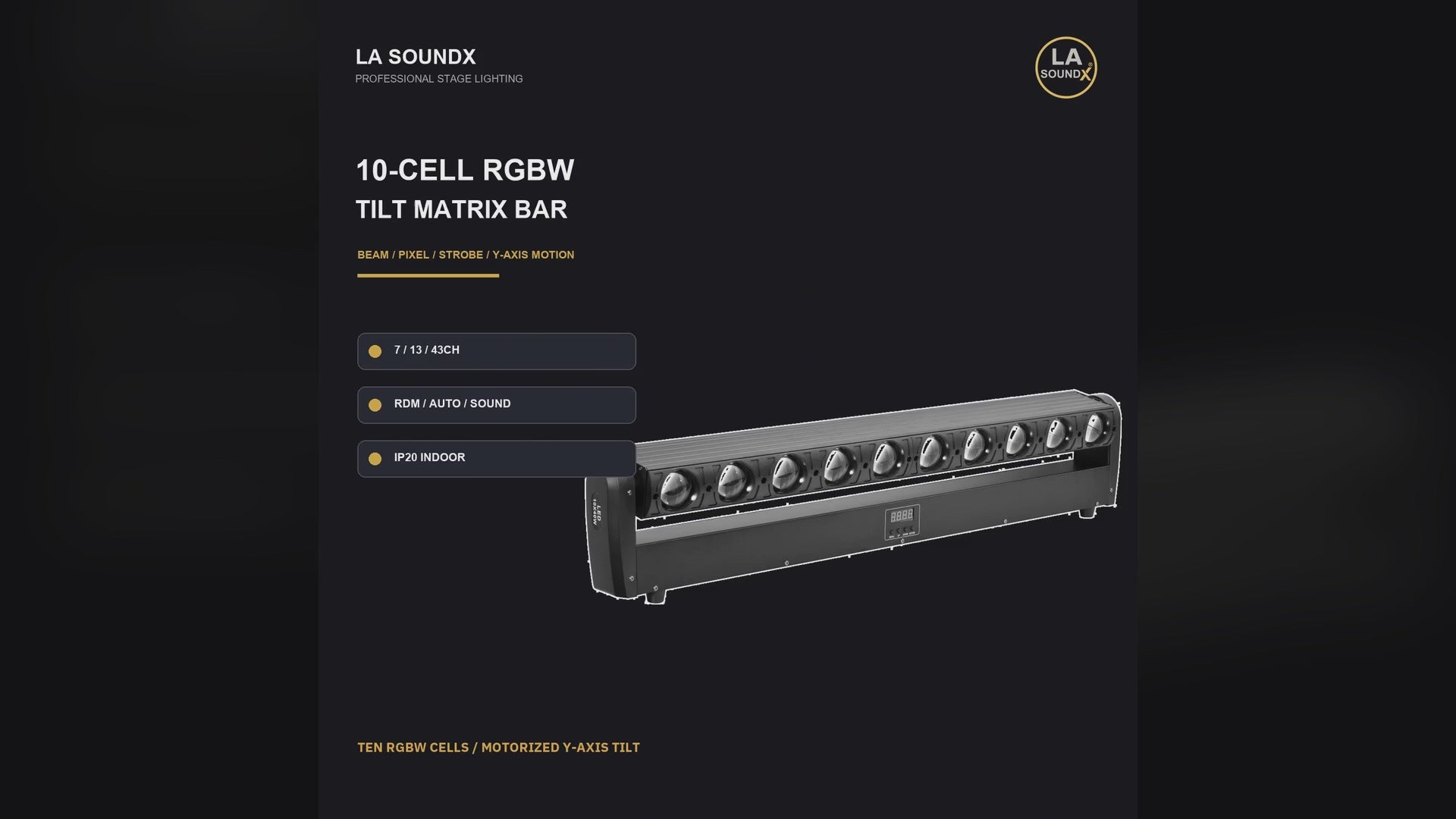 LA SOUNDX 10-cell RGBW tilt matrix bar product video delivery 028